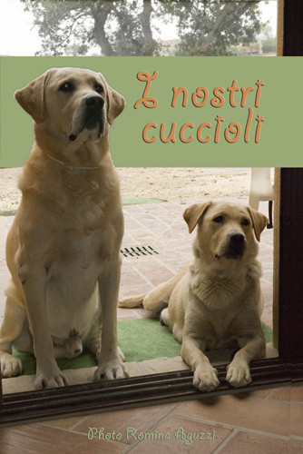 Marzo 2009 – Romina Aguzzi – I Nostri Cuccioli